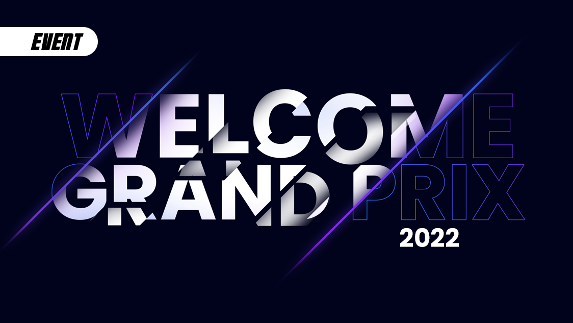 Welcome Grand Prix 2022